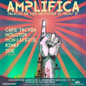 Amplifica: concierto en beneficio ​de los damnificados del 7 y 19S @ Palacio de los Deportes